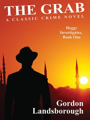 cover image of The Grab: A Classic Crime Novel